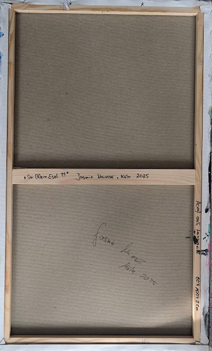 „Sei (k)ein Esel?!“  60x100x2 cm - Acryl auf Leinwand